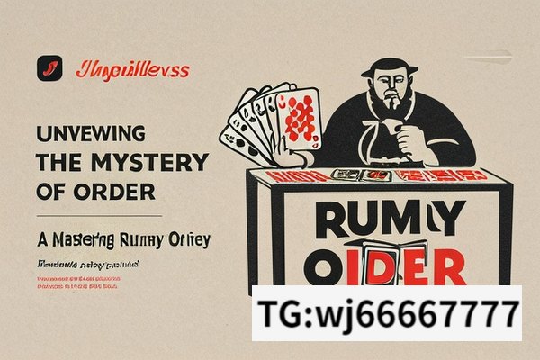 Unveiling the Mystery of Rummy Order, Mastering the Rummy Order: A Strategy Guide