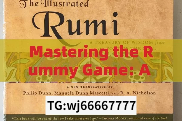 Mastering the Rummy Game: A Comprehensive Tutorial