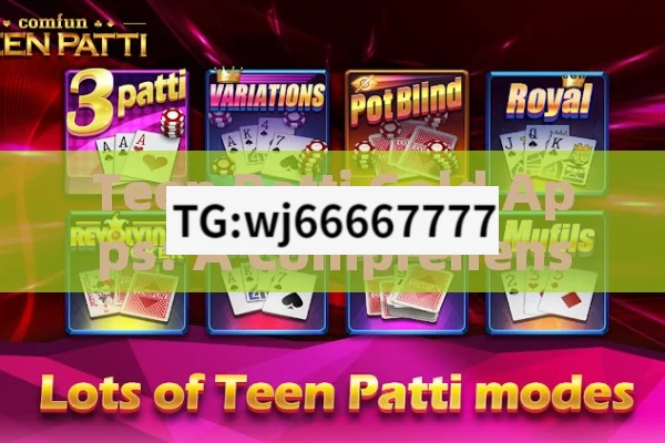 Teen Patti Gold Apps: A Comprehensive Overview